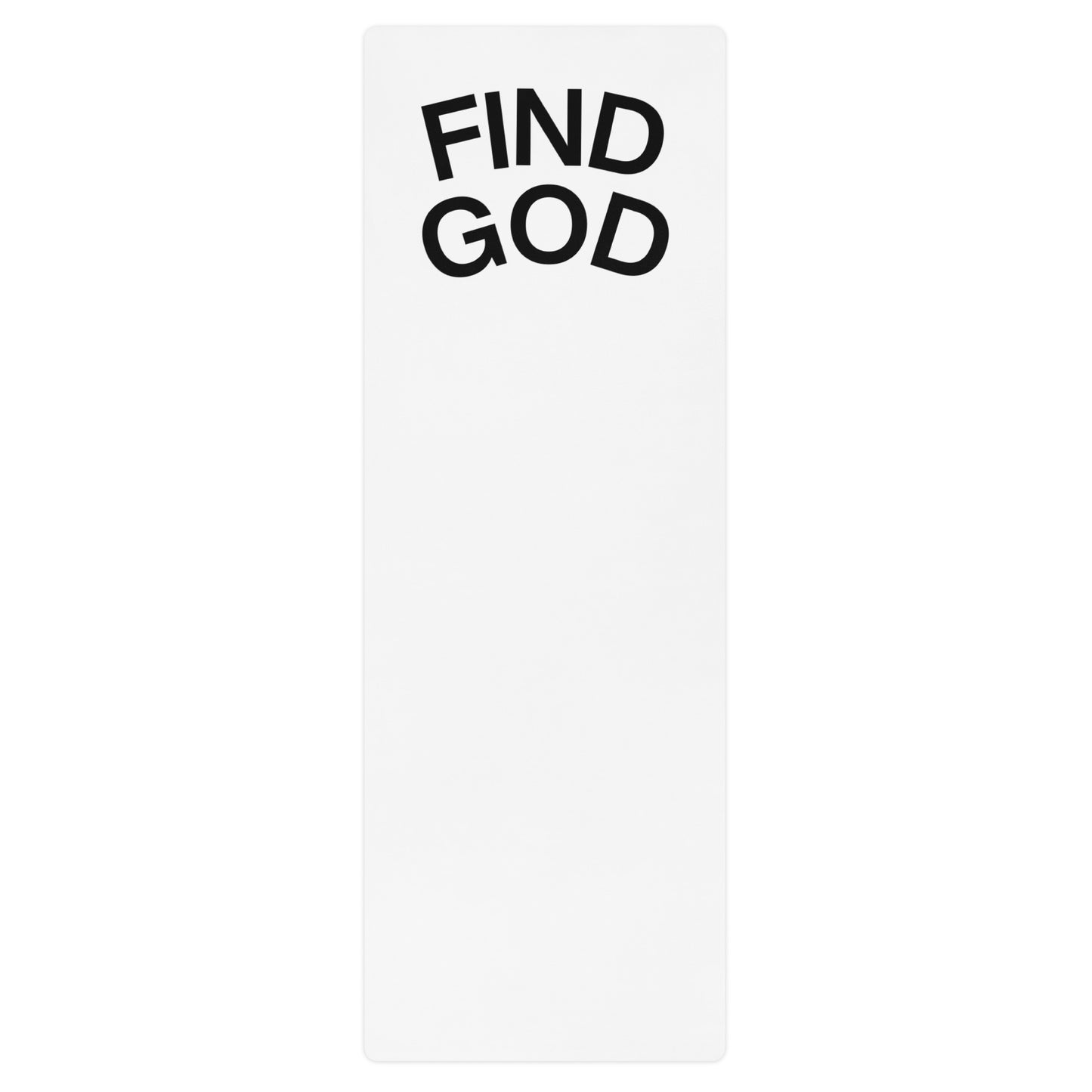 FIND GOD YOGA MAT